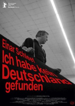Einar Schleef - Ich habe kein Deutschland gefunden